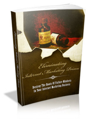 Product picture Eliminating Internet Marketing Poison (MRR)