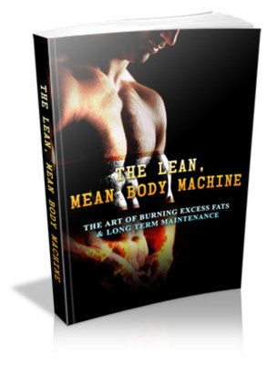 Product picture The Lean Mean Body Machine (MRR)